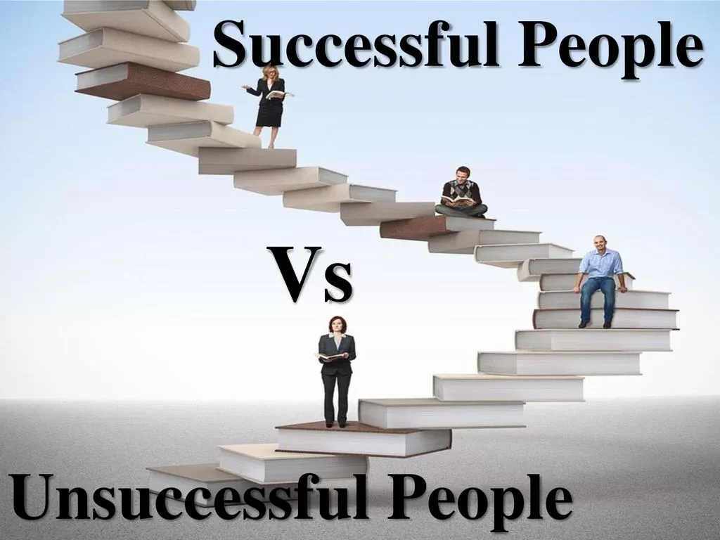 successful vs unsuccessful people